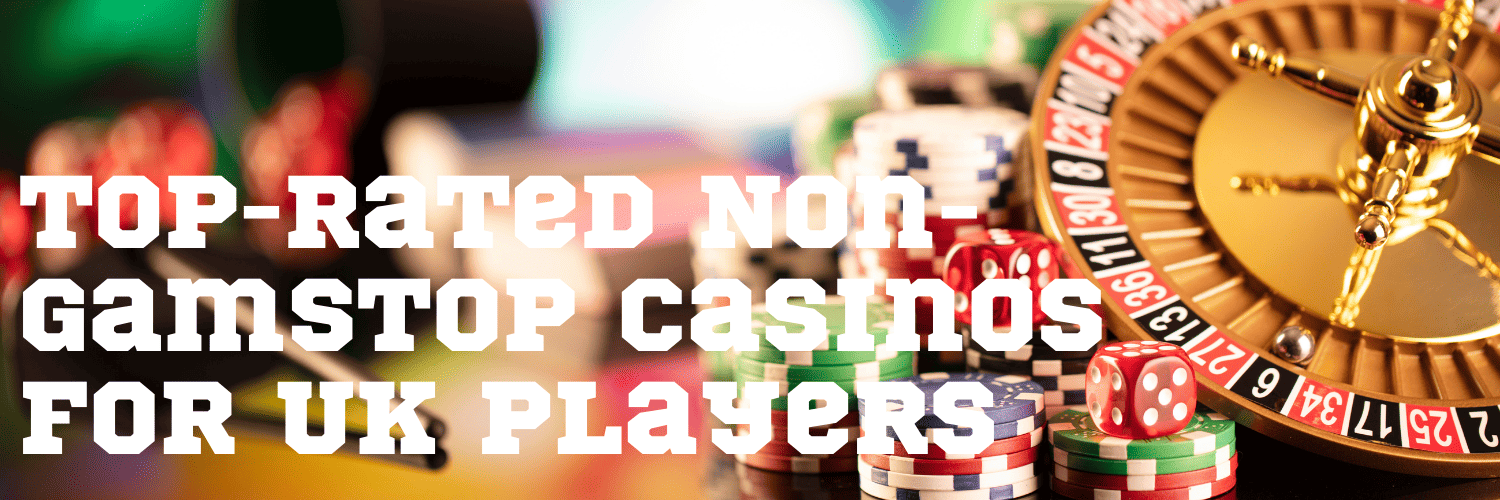 Discover the Best Non-Gamstop Casino Sites for UK Players Discover the Best Non-Gamstop Casino Sites for UK Players